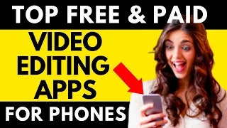 👉 TOP 10 BEST VIDEO EDITING APPS FOR ANDROID AND IOS iPhone -- PAID AND FREE! (2021)