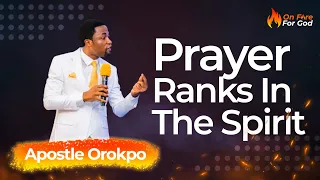 The Different Prayer Ranks in the Spirit | Apostle Michael Orokpo