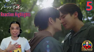 Two Worlds โลกสองใบ ใจดวงเดียว - Episode 5 - Reaction Highlights / Recap