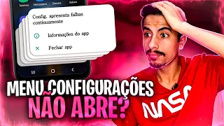 CONFIGURAÇÕES APRESENTA FALHAS CONTINUAMENTE em SMARTPHONES SAMSUNG?APRENDA RESOLVER!