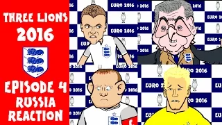 Three Lions: 2016, EPISODE 4! (Reaction to England vs Russia 1-1 Euro 2016)