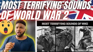🇬🇧BRIT Reacts To THE MOST TERRIFYING SOUNDS OF WORLD WAR 2!