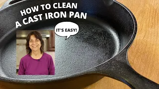 How To Clean A Cast Iron Pan | It's REALLY Easy!