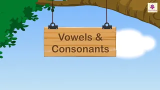 Vowels and Consonants | English Grammar & Composition Grade 1 | Periwinkle