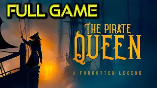 The Pirate Queen: A Forgotten Legend ft. Lucy Liu | Full Game Walkthrough | No Commentary