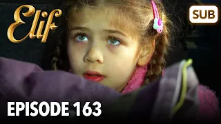 Elif Episode 163 | English Subtitle