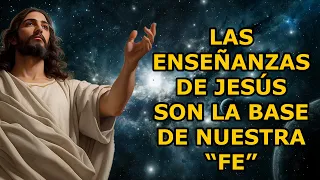 Las enseñanzas de Jesús son la base de nuestra fe: #reflexión #motivación #fyp