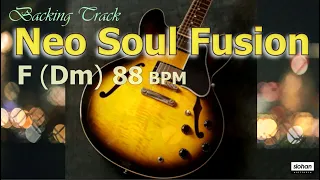 Neo Soul Fusion ／Backing Track (F・Dm 88 BPM)