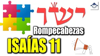 🛑 ISAÍAS 11 / Rompecabezas, Profecias Mesianicas ¿Que Cumplio Yeshu? ¿Qué dice la Biblia?