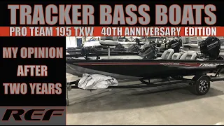 TRACKER PRO TEAM 195 TXW: Boat Review After Two Years of Use