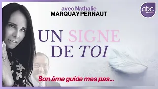 Les signes de l'au-delà envoyés par JEAN-PIERRE PERNAUT - Nathalie MARQUAY-PERNAUT