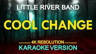 Cool Change (Karaoke) - Little River Band