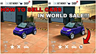 HOW TO SELL CARS IN WORLD SALE - Car Parking Multiplayer