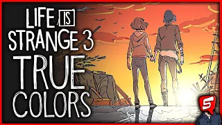 Life is Strange 3: 'True Colors' NEW Leaks, Story, Power, Characters & More! (Deck Nine LiS3 Leaks)