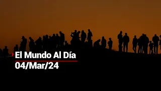 #ElMundoAlDía | 02/03/24: Estados Unidos pide cese al fuego en Gaza; critican acciones de Israel