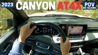 2023 GMC Canyon AT4X Off-Road POV Adventure