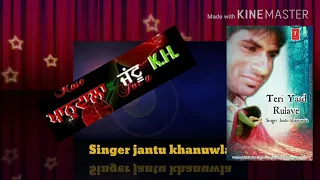 Singer Jantu khanuwala/new album Teri yaad rulave