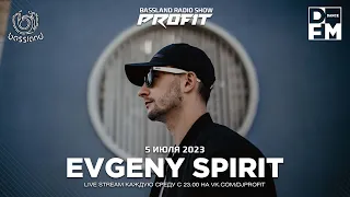 Bassland Show @ DFM (05.07.2023) - Guest mix Evgeny Spirit (Saratov)