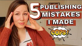 5 Self-Publishing Mistakes I made as a Debut Indie Author