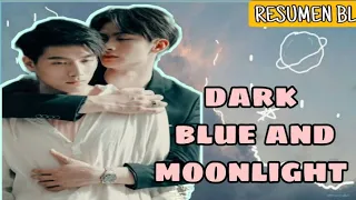 ¿Felices los 4?🤯💙[Dark blue and moonlight]💙 Resumen #doramasbl #raikantopeni #boyslove