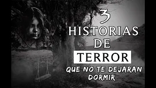 3 Historias De Terror Que No Te Dejaran Dormir