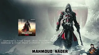 Assassin's Creed Rogue Theme ( Epic Version ) + Bonus Acoustic Version + Hidden Code Name Red OST