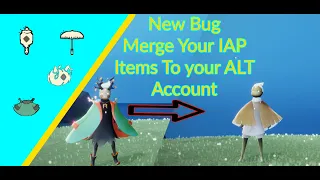 HOW TO TRANSFER YOUR IAP ITEMS TO YOUR SUB ACCOUNT "New GLITCH" sky children of the light  sky cotl