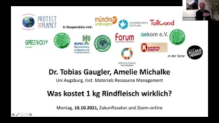 Vortrag | Dr. Tobias Gaugler & Amelie Michalke: "Wieviel kostet 1kg Rindfleisch wirklich?"