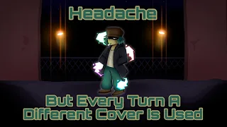 Headache But Every Turn A Different Cover Is Used (BunkerChapa08)