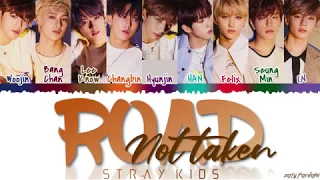 STRAY KIDS - 'ROAD NOT TAKEN' (밟힌 적 없는 길) Lyrics [Color Coded_Han_Rom_Eng]