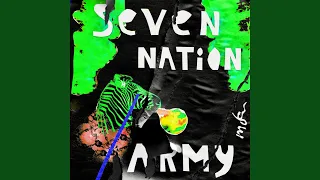 Seven Nation Army (The Late Night Project Remix)