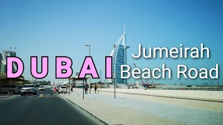 DUBAI - Jumeirah Beach Road