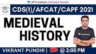 Medieval History (Part-2) | Target CDS(1)/CAPF/AFCAT 2020/2021 | Vikrant Pundir