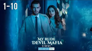 My Rude Devil Mafia Pocket FM Episode 1 to 10 | My Rude Devil Mafia Episode 1 to 10 | Hindi