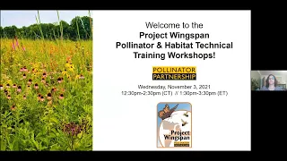 PWEC Workshop 1: Native Pollinator Ecology and Biology and other Grassland Species of Concern