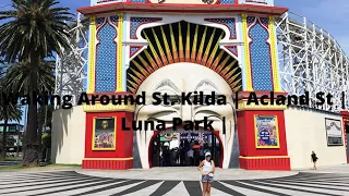 Melbourne 4K - Walking Around St. Kilda | Acland St | Luna Park |