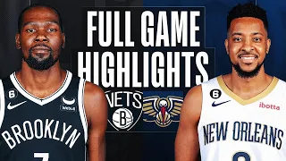 New Orleans Pelicans vs. Brooklyn Nets Full Game Highlights | Jan 6 | 2023 NBA Season