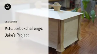 Session 53  – English: #shaperboxchallenge Jake's Project