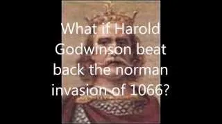 What if Harold Godwinson beat back the norman invasion of 1066?