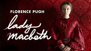 Lady Macbeth - Trailer (Florence Pugh)