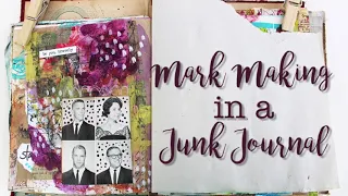 Mark Making in a Junk Journal