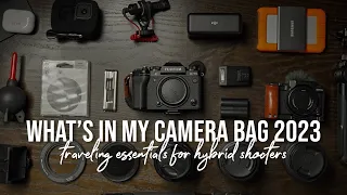WHAT'S IN MY CAMERA BAG 2023 | Traveling Light With Fujifilm For Hybrid Shooting