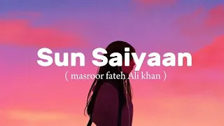 Sun saiyaan | masroor fateh Ali khan | FULL SONG | QURBAN OST | ARY DIGITAL |