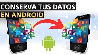 Cómo respaldar tus datos en Android y pasarlos a un nuevo teléfono