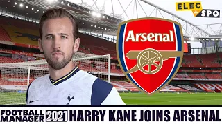 Harry Kane Joins Arsenal | Football Manager 2021 Experiment