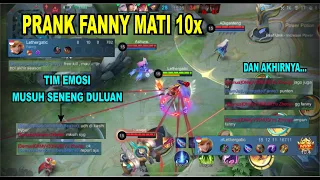 PRANK FANNY MATI 10x || SAMPAI TIM EMOSI DAN MUSUH SENENG DULUAN