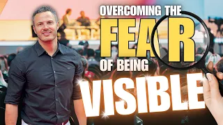 Overcoming the Fear of Being Visible with Kyle Guthro