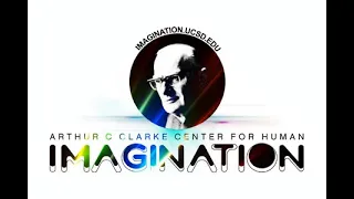 Introduction to the Arthur C. Clarke For Human Imagination from Director Dr. Erik Viirre, M.D. PhD.