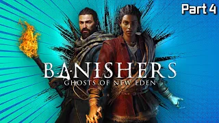 Прохождение Banishers: Ghosts of New Eden | Изгнатели | - Part 4