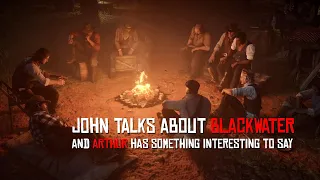 John Talks About Blackwater | Arthur makes an interesting comment about the gangs past.  Rare Dialog